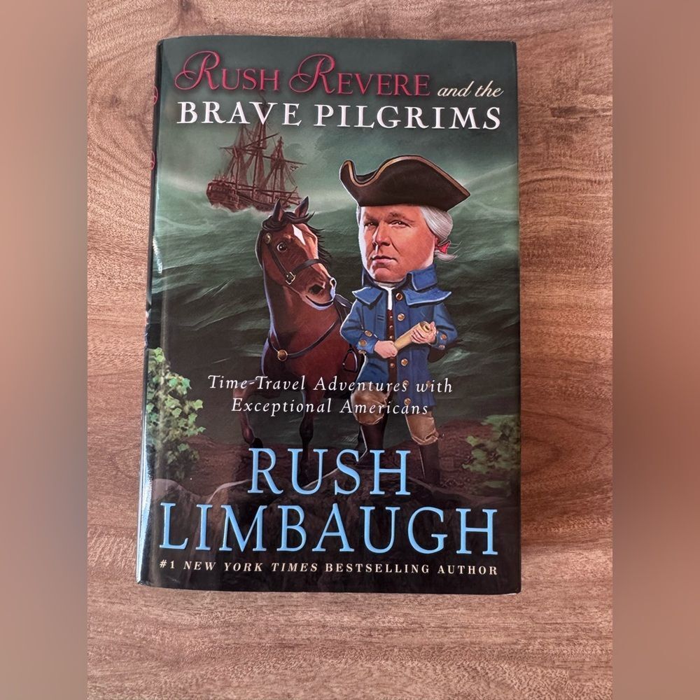 Rush Revere and the Brave Pilgrims : Time-Travel Adventures with Exceptional